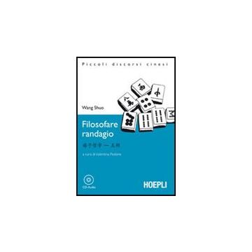 Filosofare Randagio. Con Cd Audio