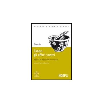 Fatevi Gli Affari Vostri. Con Cd Audio