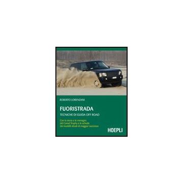 Fuoristrada. Tecniche Di Guida Of Road