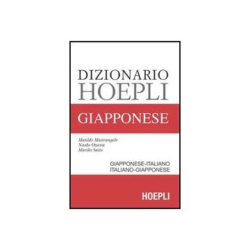 Dizionario Di Giapponese. Giapponese-italiano, Italiano-giapponese