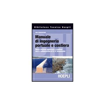 Manuale Di Ingegneria Portuale E Costiera