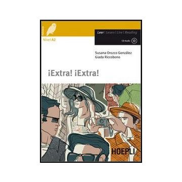 Extra! Extra! Con Espansione Online. Con Cd Audio