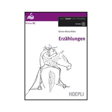 Erzahlungen. Con Espansione Online. Con Cd Audio