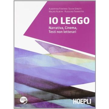 Io Leggo. Narrativa­poesia. Con EsIpansione Online. Per Le Scuole Superiori