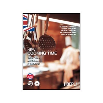 New Cooking Time. Per Le Scuole Superiori. Con Cd Audio