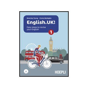 English.uk! Con Espansione Online. Con Cd Audio. Per Le Scuole Superioi