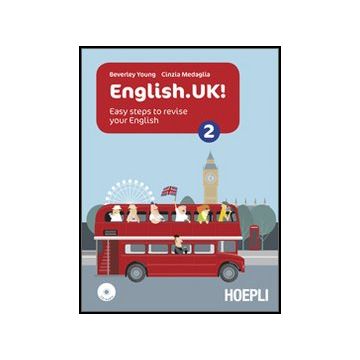 English.uk! Con Espansione Online. Con Cd Audio. Per Le Scuole Superiori