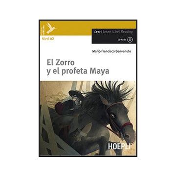 El Zorro Y El Profeta Maya . Con Cd-rom