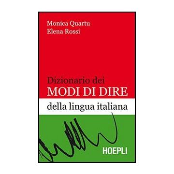 Dizionario Dei Modi Di Dire Della Lingua Italiana