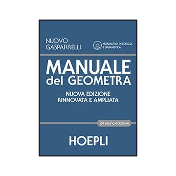 Manuale Del Geometra. Con Espansione Online. Per Gli Ist. Tecnici Per Geometri. Con Cd-rom