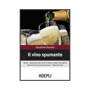 Il Vino Spumante. Storia. Zone Di Produzione In Italia E Vitigni Consigliati. Tecni Tecniche Di Spumantizzazione. Degustazione 