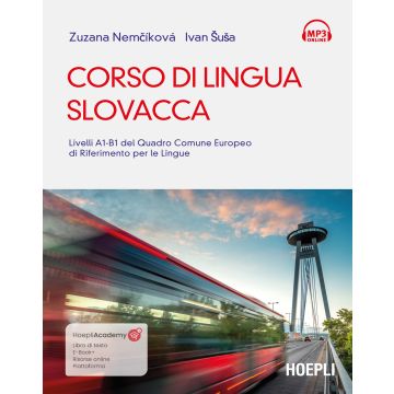 Corso di lingua slovacca. Livelli A1-B1 del quadro comune europeo di riferimento per le lingue. Con ebook. Con tracce audio mp3