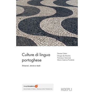Culture di lingua portoghese. Itinerari, testi, immagini
