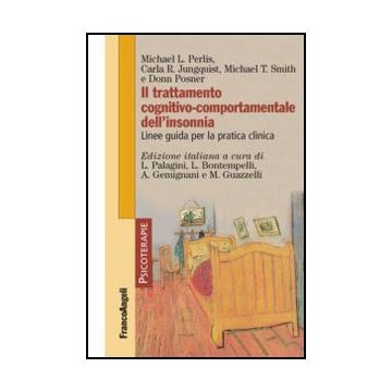 Il trattamento cognitivo-comportamentale dell'insonnia. Linee guida per la pratica clinica