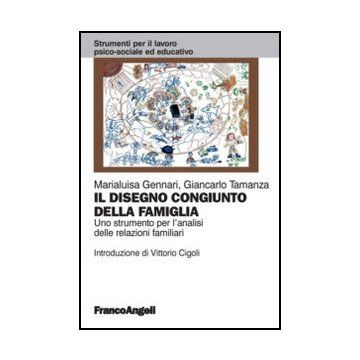 Il disegno congiunto della famiglia. Uno strumento per l'analisi delle relazioni familiari