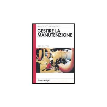 Gestire La Manutenzione