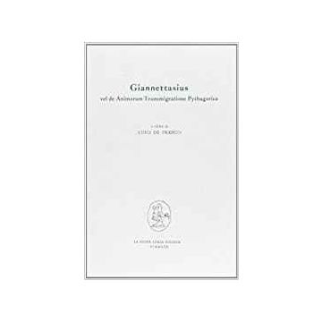 Giannettasius Vel De Animarum Transmigratione Pythagorica, Dialogus - De Franco - Franco Angeli - 9788820442903