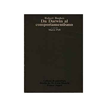 Da Darwin Al Comportamentismo - Boakes Robert - Franco Angeli - 9788820447533