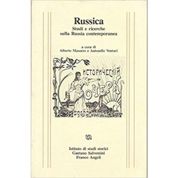 Russica. Studi E Ricerche Sulla Russia Contemporanea - Masoero; Venturi - Franco Angeli - 9788820463748
