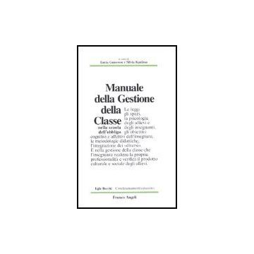 Manuale Della Gestione Della Classe Nella Scuola Dell'obbligo - Genovese; Kanizsa - Franco Angeli - 9788820485252