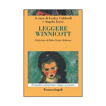 Leggere Winnicott - Caldwell L. ; Joyce A.  - Franco Angeli - 9788820496364