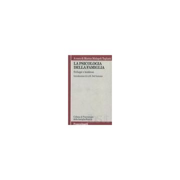 La Psicologia Della Famiglia. Sviluppi E Tendenze  - Malagoli Togliatti - Franco Angeli - 9788820497040