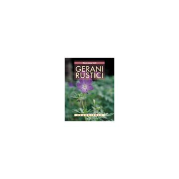 Gerani rustici 1/Ed. [Sotti Maria L. - Edagricole]