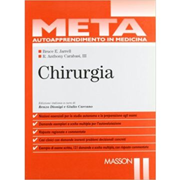 META - Chirurgia (Quiz Test e Esercizi di Chirurgia - Per la preparazione ai Concorsi e Scuole di Specializzazione medica)