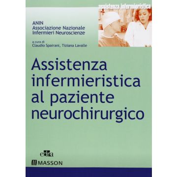 Assistenza infermieristica al paziente Neurochirurgico