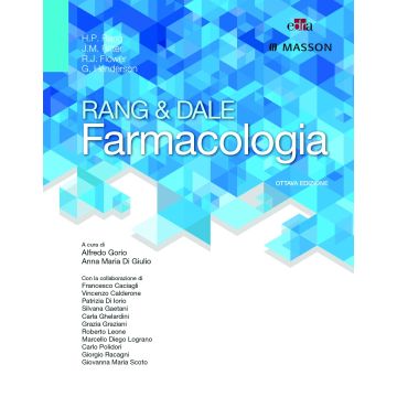 RANG & DALE Farmacologia  Rang Humphrey P.; Ritter James M.; Flower Rod J.; Henderson Graeme  Elsevier Masson Italia  9788821440397
