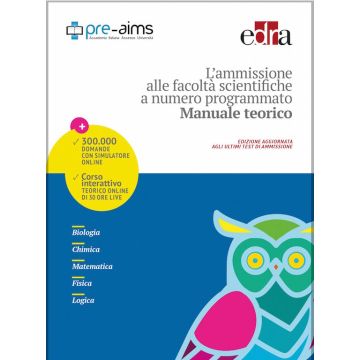 Edra Manuale Teorico L'Ammissione alle facoltà scientifiche a numero programmato