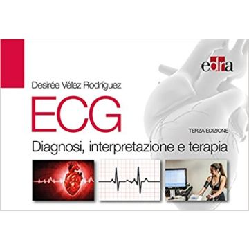 ECG - Diagnosi, interpretazione e terapia   [Rodríguez - Edra Masson]