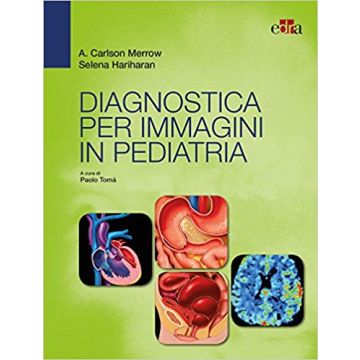 Diagnostica per immagini in Pediatria 6/ed.