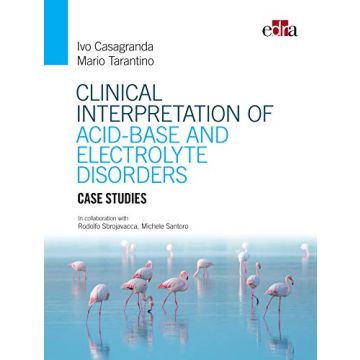 Clinical interpretation of acid-base and electrolyte disorders. Case studies - Water and salt. 
