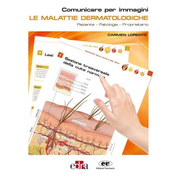 Le malattie dermatologiche veterinarie paziente patologia proprietario carmen lorente edra masson