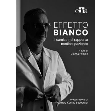Effetto bianco. Il camice nel rapporto medico-paziente