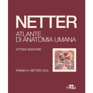 Netter. Atlante di anatomia umana 7/ed. (Copertina rigida cartonata - Edra)
