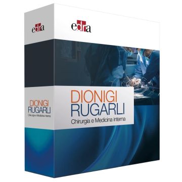 DIONIGI RUGARLI Cofanetto - Dionigi Chirurgia 7/Ed. 2voll. + Rugarli Medicina interna sistematica 8/Ed. 2voll. (Quattro Volumi Indivisibili) [Edra Masson]