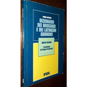 Dizionario dei brocardi e dei latinismi giuridici 5/ed.