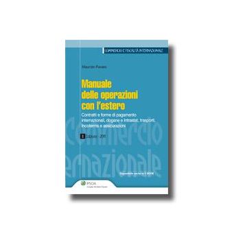 Manuale Delle Operazioni Con L'estero - Favaro Maurizio - Ipsoa - 9788821735196