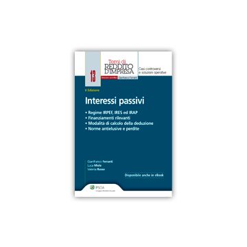 Interessi Passivi - Ferranti Gianfranco; Miele Luca; Russo Valeria - Ipsoa - 9788821742019