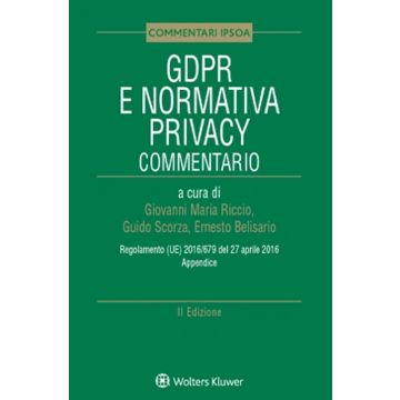 GDPR e normativa privacy. Commentario 2022