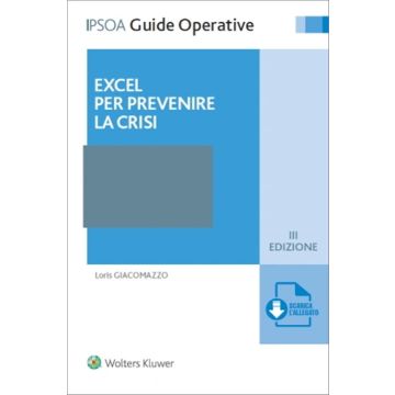 Excel per prevenire la crisi 2022. Con espansione online