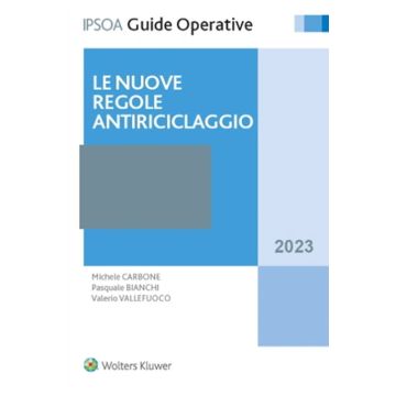 Le nuove regole antiriciclaggio 2023