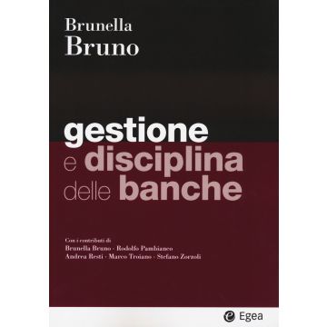 Gestione e disciplina delle banche