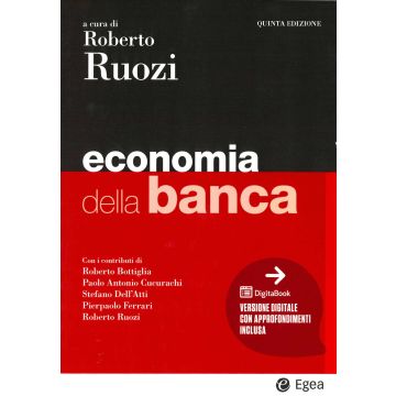 Economia della banca 2025. Con DigitaBook (Ruozi Roberto - Egea)