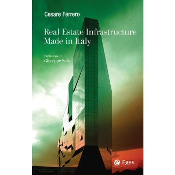Real estate infrastructure made in Italy