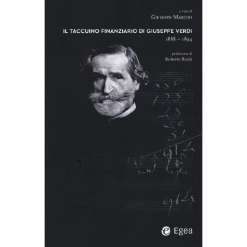 Il taccuino finanziario di Giuseppe Verdi 1888-1894