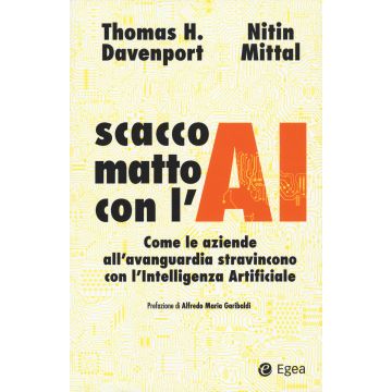 Scacco matto con l'AI. Come le aziende all'avanguardia stravincono con l'intelligenza artificiale