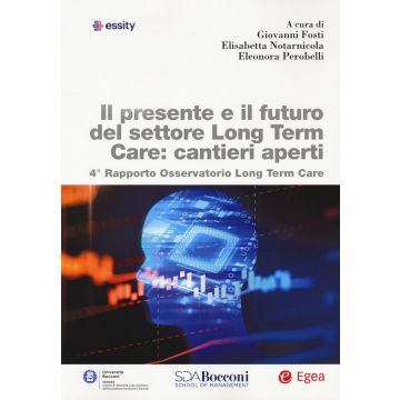 Il presente e il futuro del settore long term care: cantieri aperti